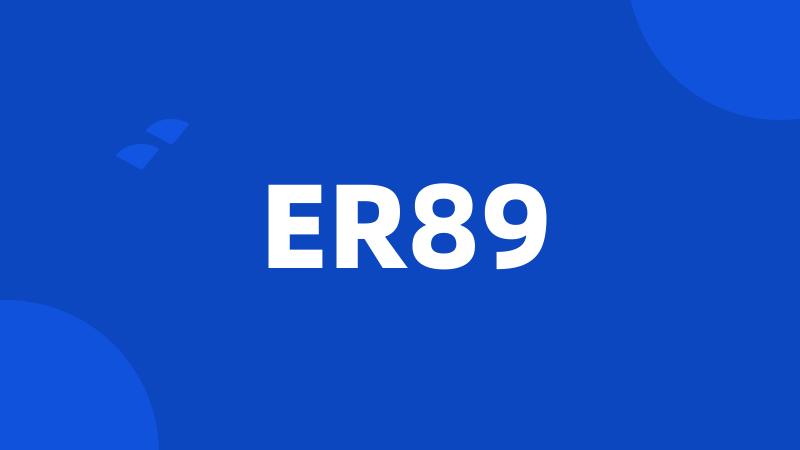 ER89