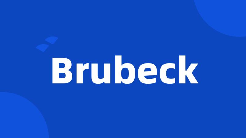 Brubeck