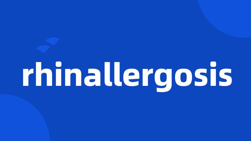 rhinallergosis