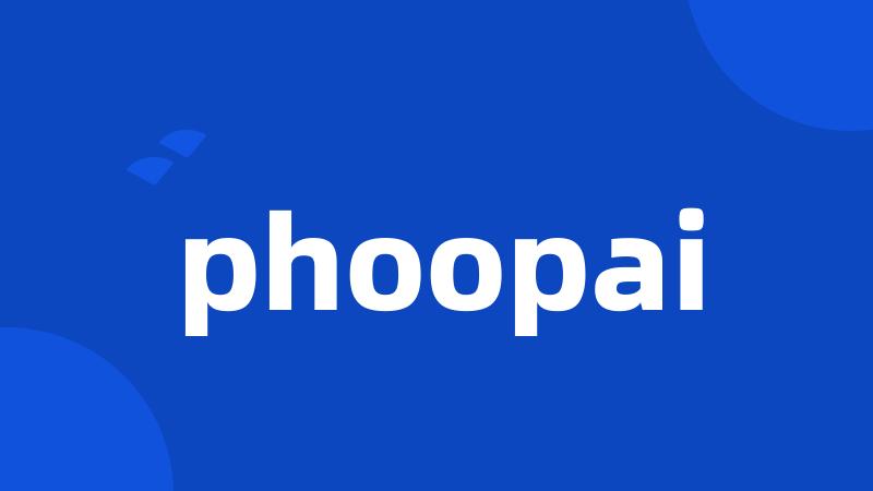 phoopai