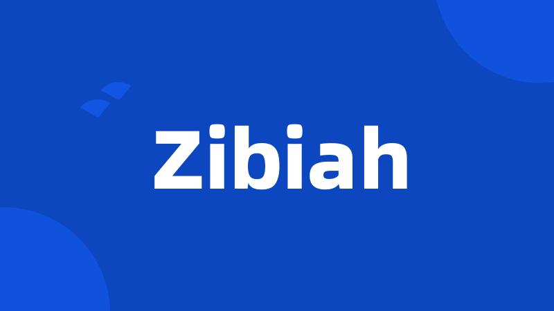 Zibiah