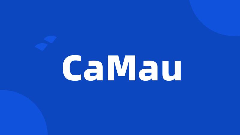 CaMau