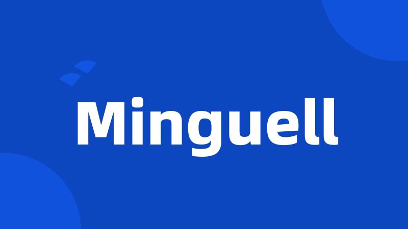 Minguell