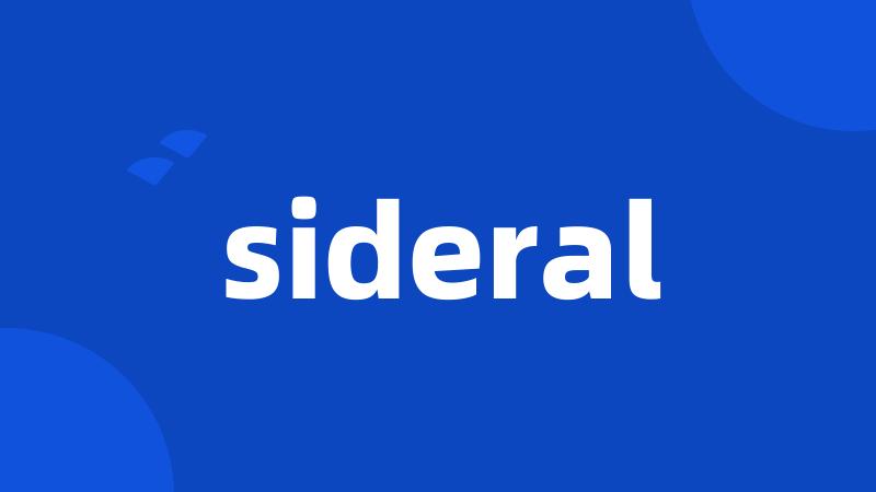 sideral