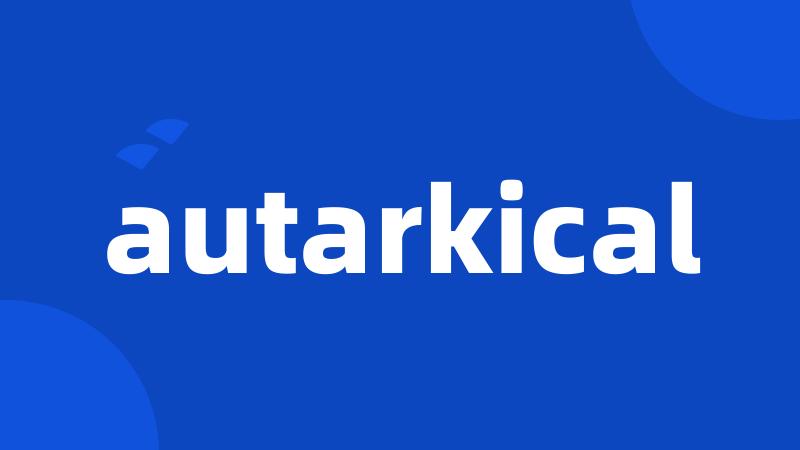 autarkical