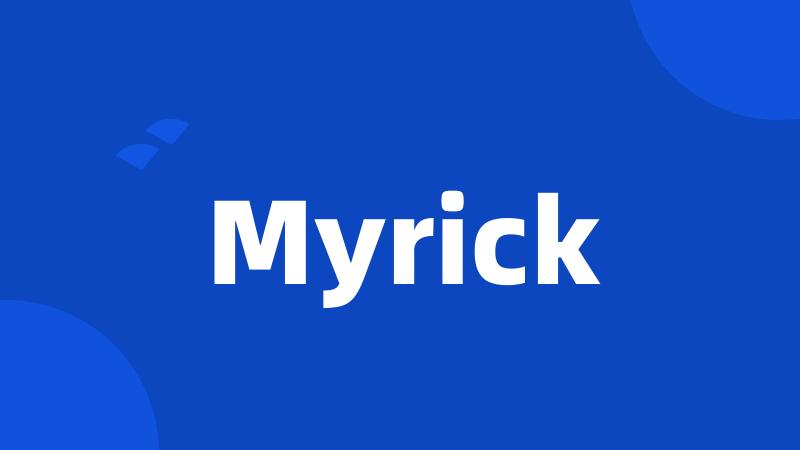 Myrick