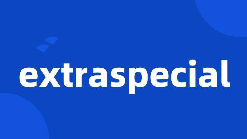 extraspecial