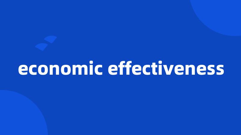 economic effectiveness