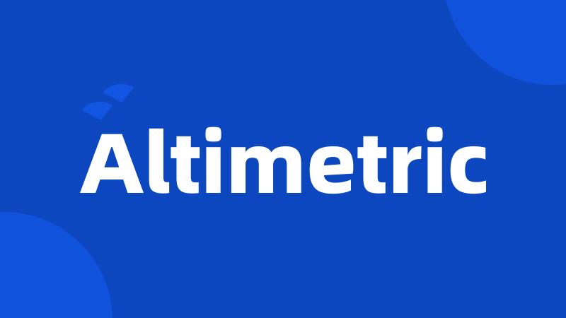 Altimetric