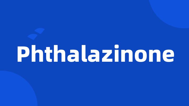 Phthalazinone