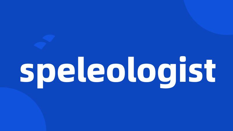 speleologist