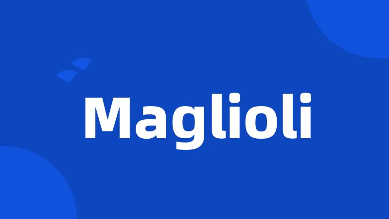 Maglioli