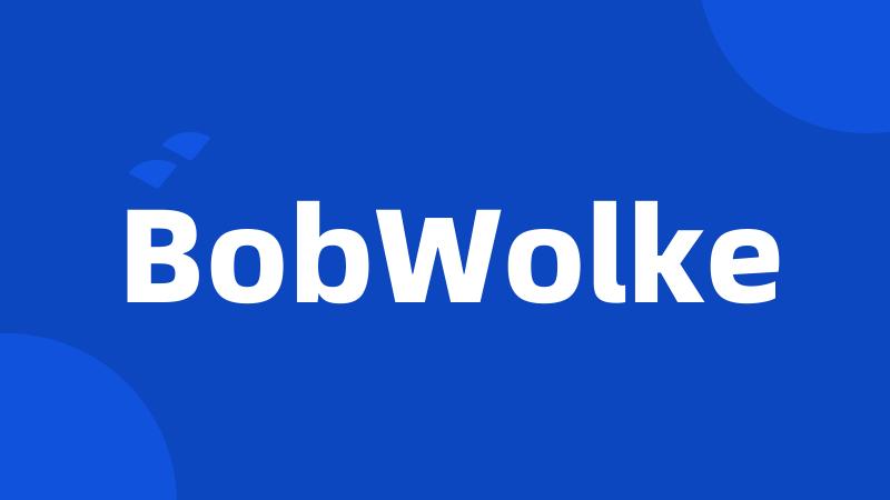 BobWolke