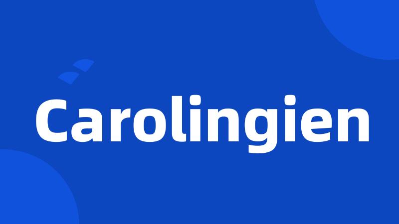 Carolingien