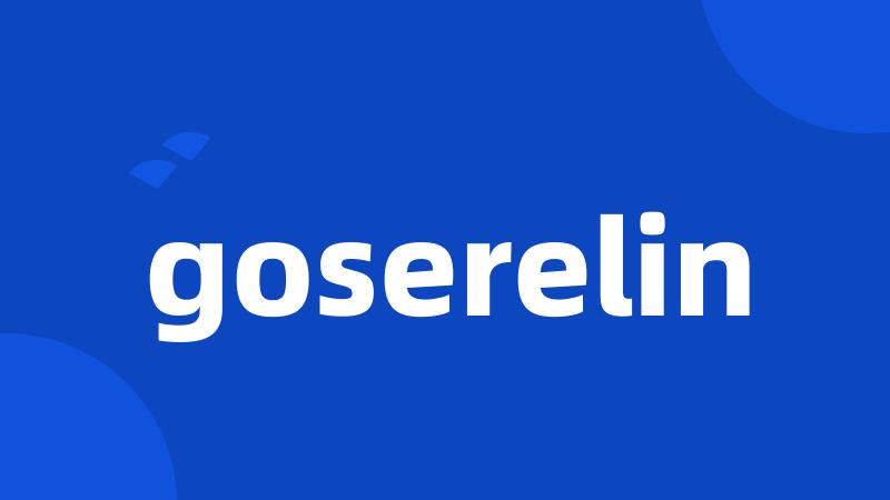 goserelin