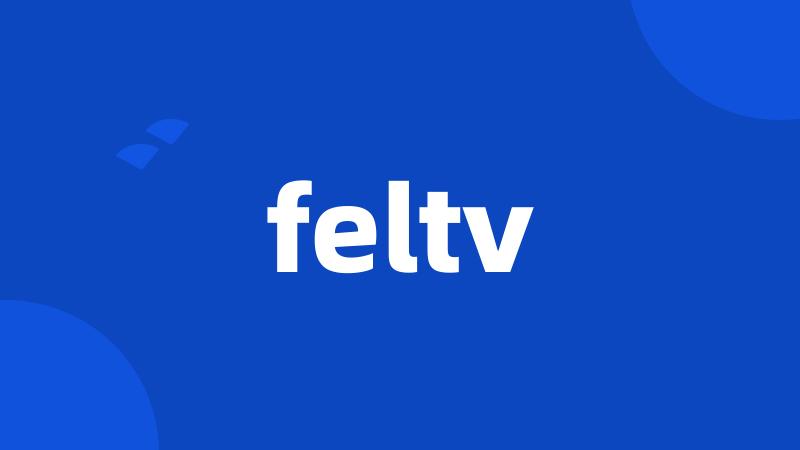 feltv