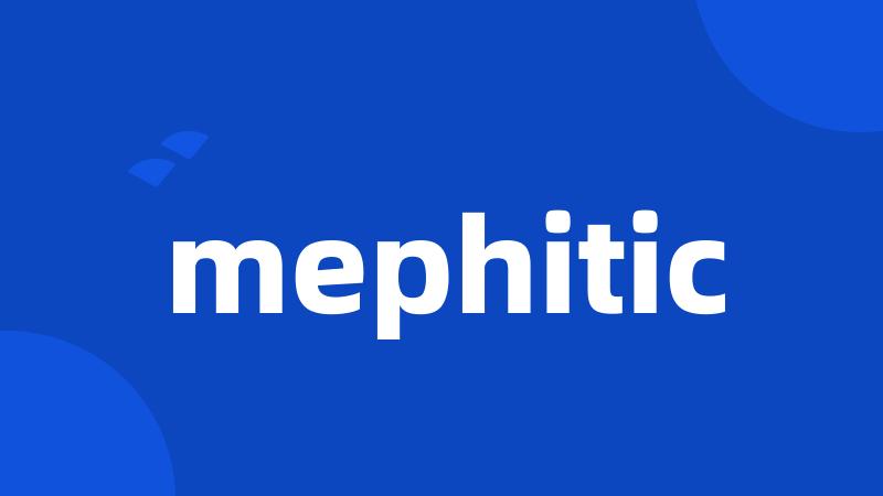 mephitic