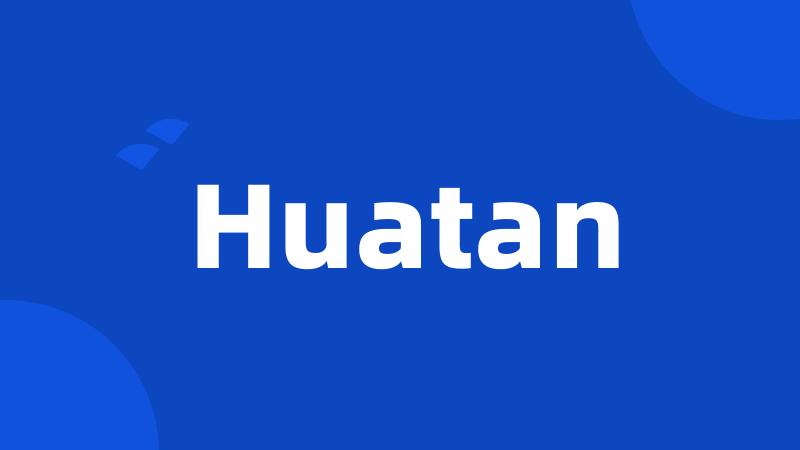 Huatan