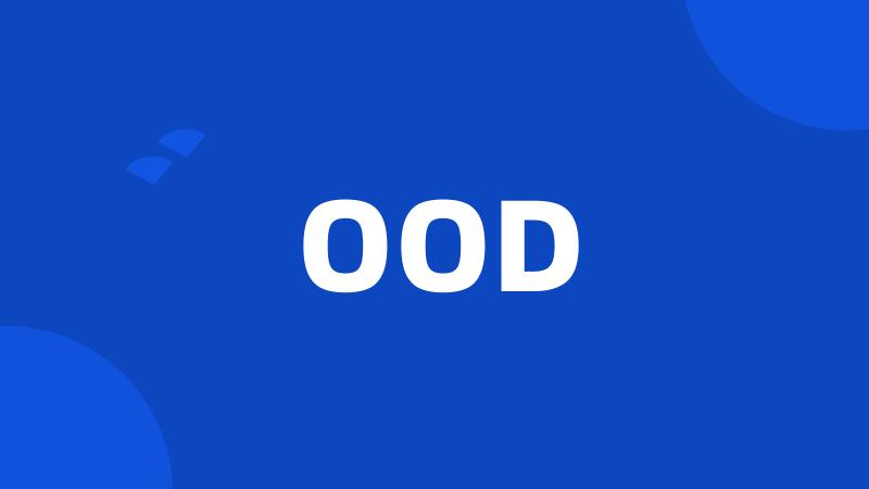 OOD