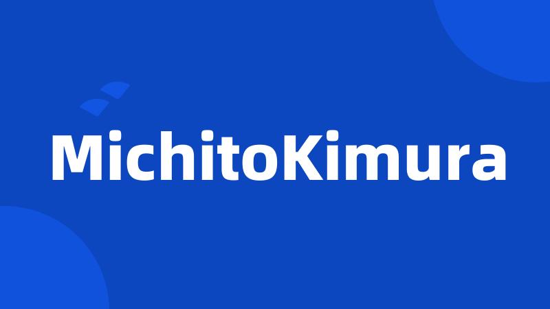 MichitoKimura