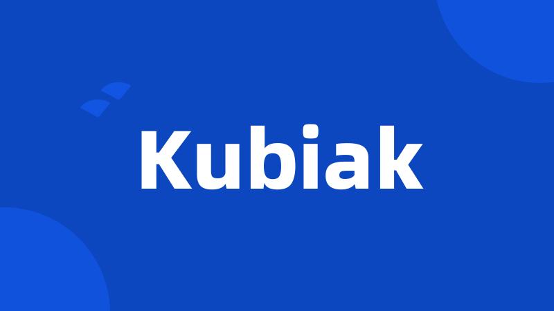 Kubiak