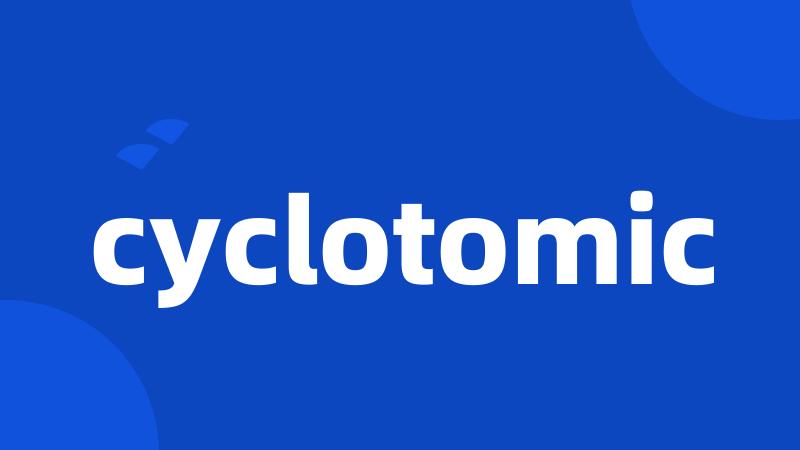 cyclotomic
