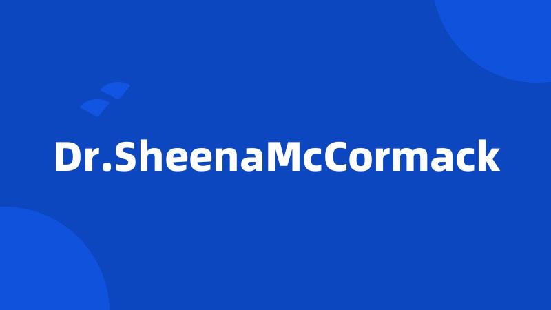 Dr.SheenaMcCormack