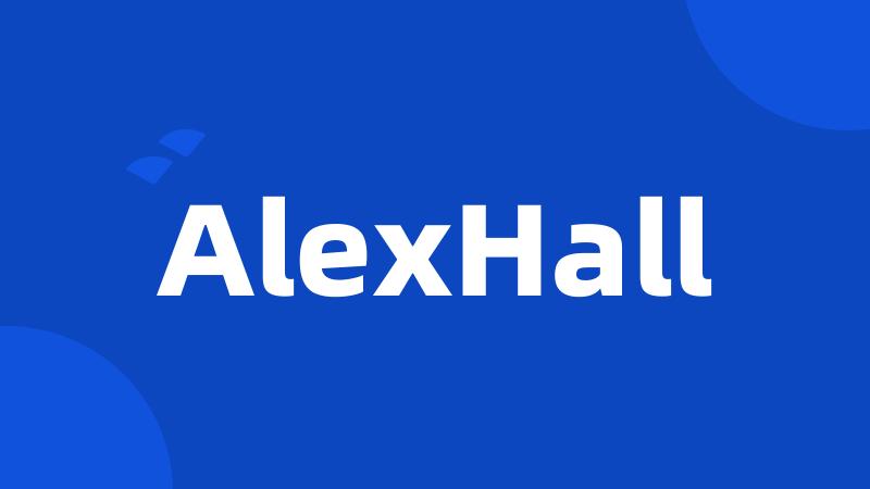 AlexHall