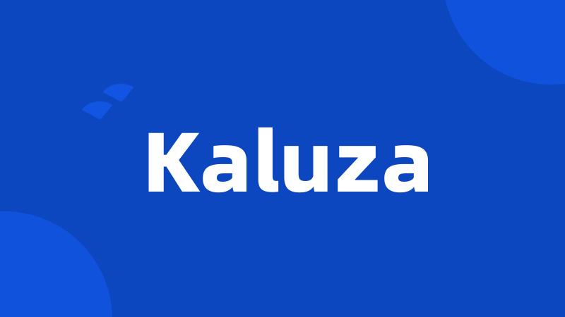 Kaluza