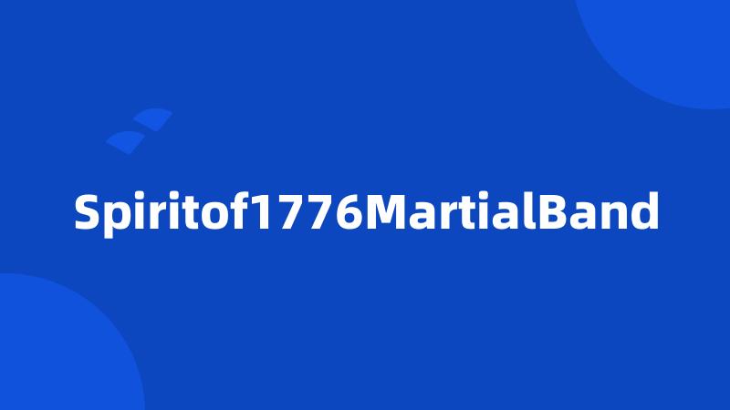 Spiritof1776MartialBand