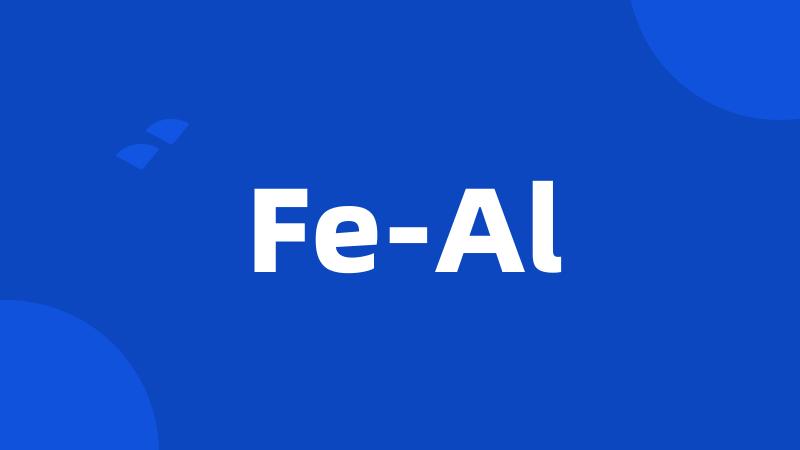Fe-Al