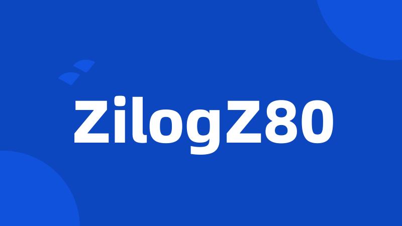 ZilogZ80