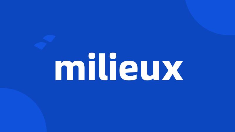 milieux