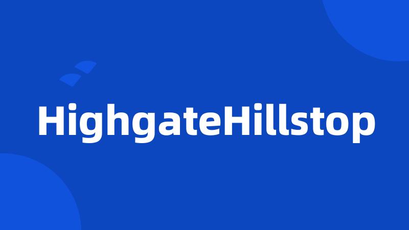 HighgateHillstop