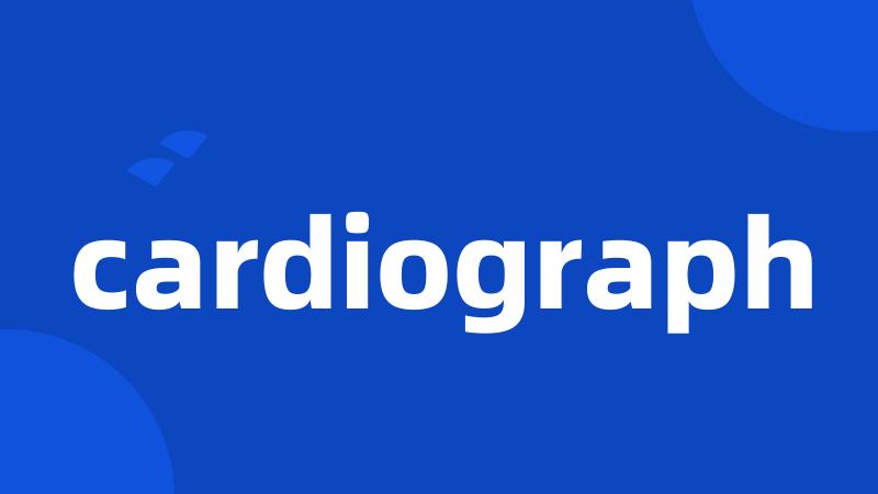 cardiograph