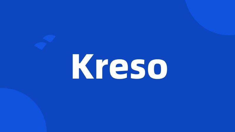 Kreso