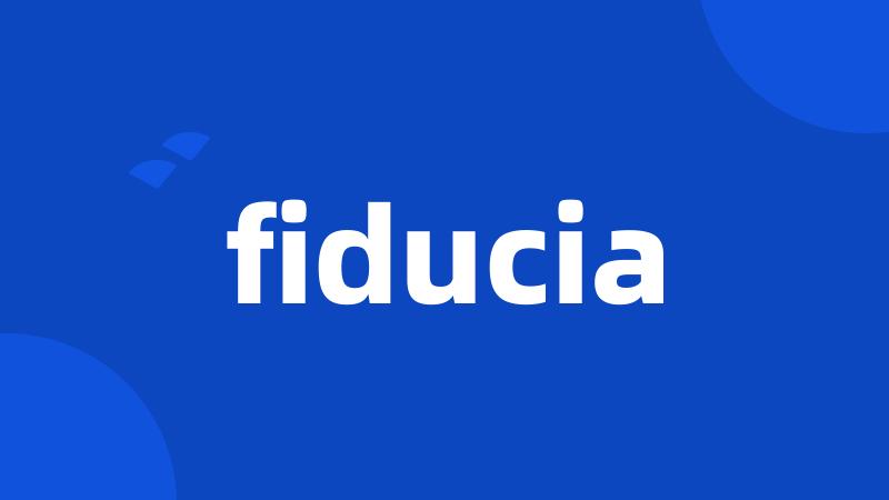 fiducia