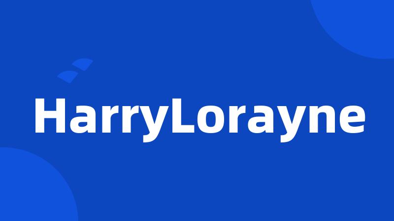 HarryLorayne