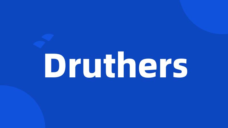 Druthers