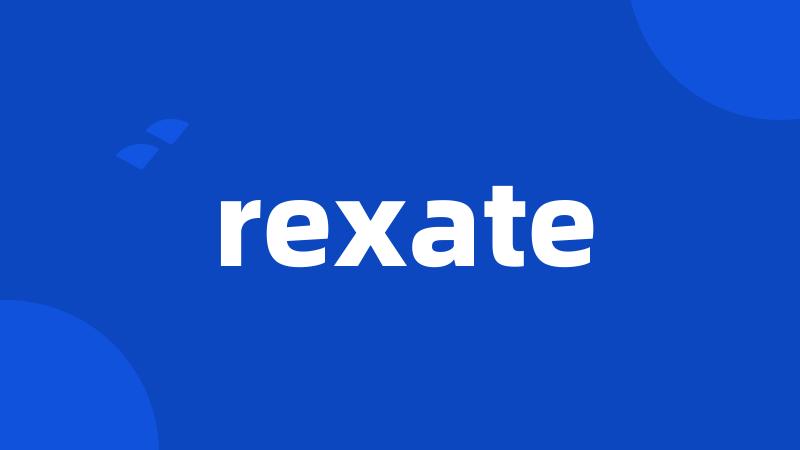 rexate