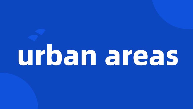 urban areas