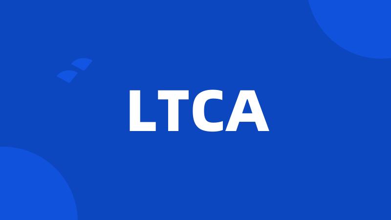 LTCA