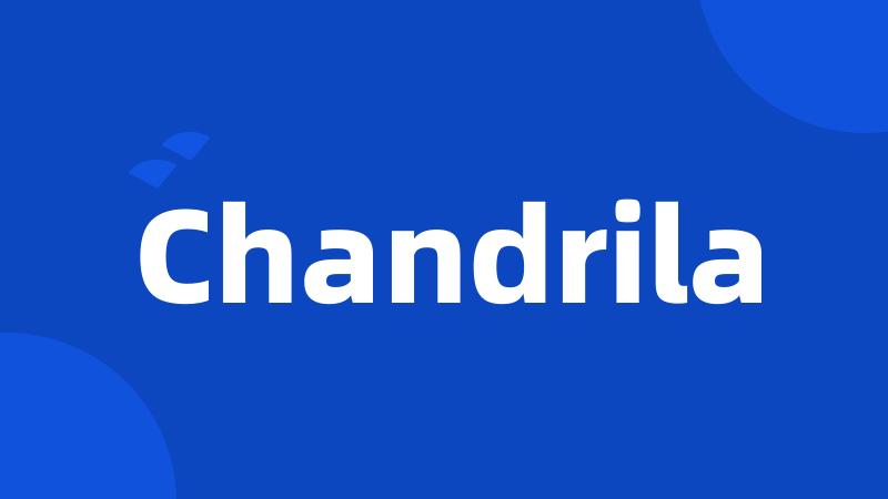 Chandrila