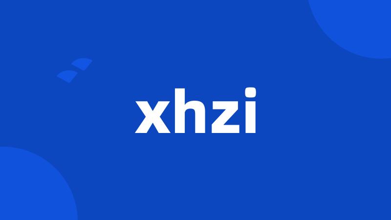 xhzi