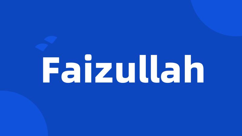 Faizullah