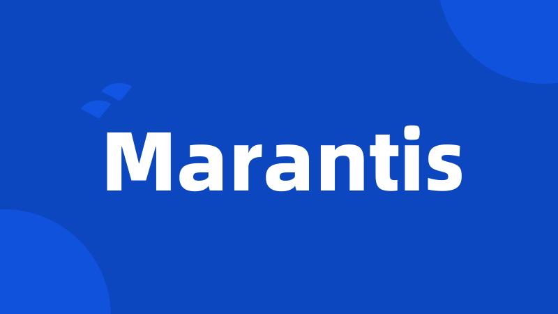 Marantis