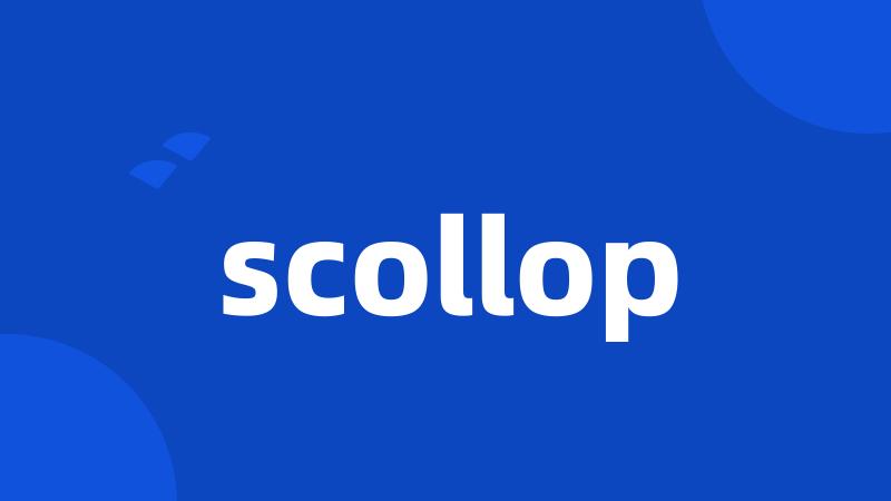 scollop