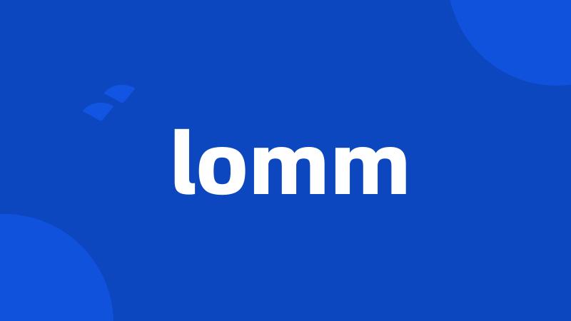 lomm