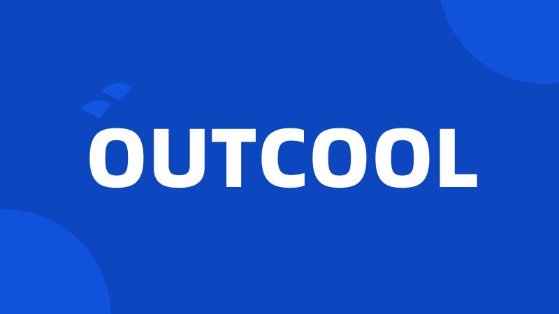 OUTCOOL