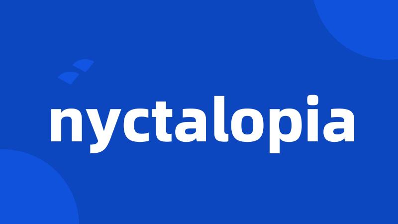 nyctalopia